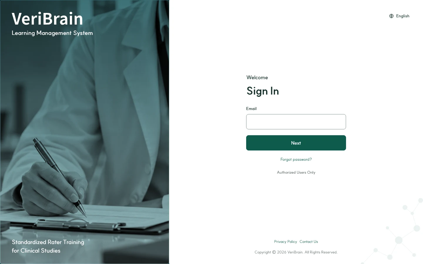 VeriBrain Learning Management System 평가자 로그인 화면. 검사지에 기록하는 사진 위에 Standardized Rater Training for Clinical Studies 문구가 있고, 이메일 입력칸과 Next 버튼, Authorized Users Only 문구가 보입니다.